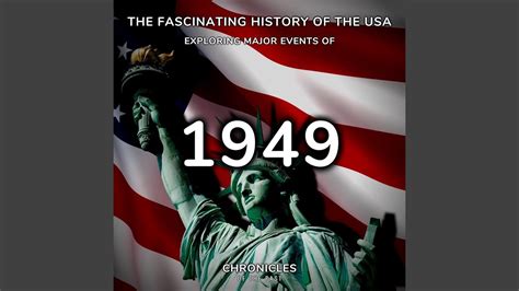 important events in 1949